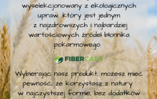 Jako fibercare jesteśmy producentem EKO błonników.